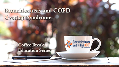Bronchiectasis and COPD Overlap Syndrome